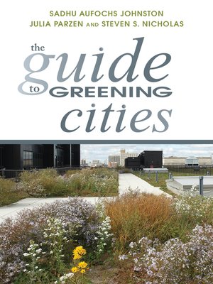 cover image of The Guide to Greening Cities